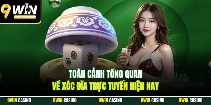 Xóc Đĩa - Trọn Bộ Luật Cơ Bản Với Chiến Thuật Cực Hay 1 Toàn cảnh tổng quan về xóc đĩa trực tuyến hiện nay