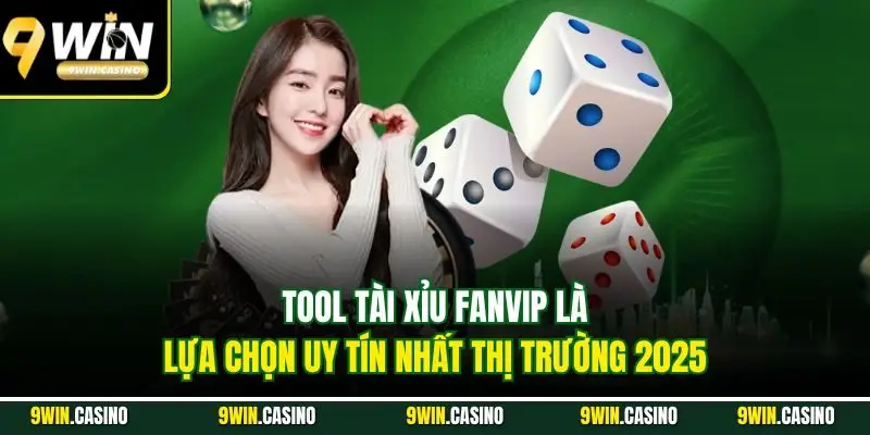 Tool Tài Xỉu| Công Cụ Cài Thiện Chiến Thắng Từ Chuyên Gia 3 Tool tài xỉu Fanvip là lựa chọn uy tín nhất thị trường 2025